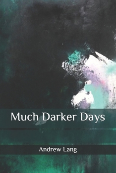 Paperback Much Darker Days Book