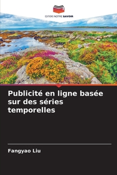 Paperback Publicité en ligne basée sur des séries temporelles [French] Book