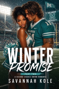 Winter Promise: A Second Chance BWWM Romance