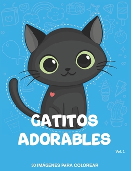 Paperback Gatitos Adorables [Spanish] Book