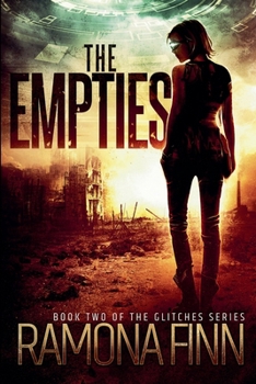 The Empties - Book #2 of the Glitches