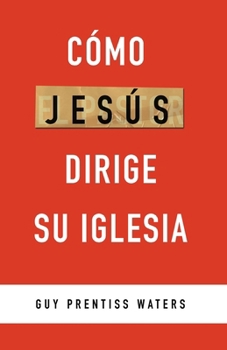 Paperback Cómo Jesús dirige su Iglesia [Spanish] [Large Print] Book