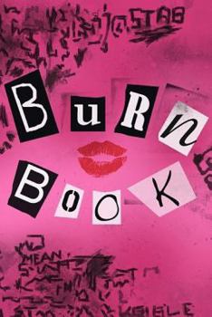 Paperback Burn Book: 150 Page Journal Book