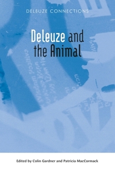 Hardcover Deleuze and the Animal Book
