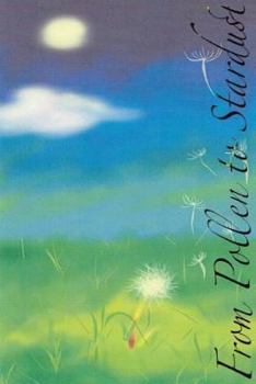 Paperback From Pollen to Stardust Book