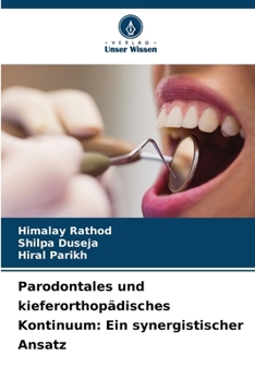 Paperback Parodontales und kieferorthopädisches Kontinuum: Ein synergistischer Ansatz [German] Book