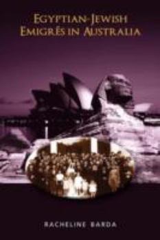 Egyptian-Jewish Emigres in Australia