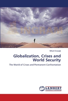 Paperback Globalization, Crises and World Security Book