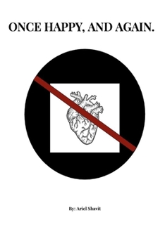 Paperback Once Happy, And Again.: Life is a Journey Book