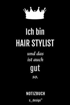 Notizbuch f�r Hair Stylisten / Hair Stylist: Originelle Geschenk-Idee [120 Seiten kariertes blanko Papier]