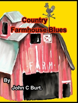Hardcover Country Farmhouse Blues. Book