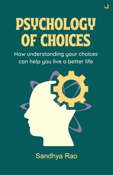 Paperback Psychology of Choices Book