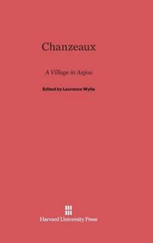 Hardcover Chanzeaux: A Village in Anjou Book