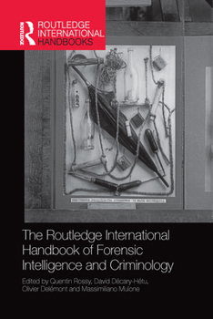 Paperback The Routledge International Handbook of Forensic Intelligence and Criminology Book