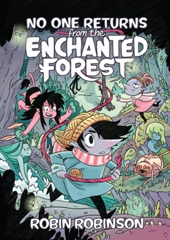 Hardcover No One Returns from the Enchanted Forest Book