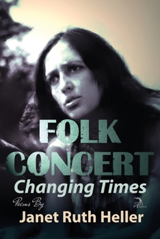Paperback Folk Concert: Changing Times Book