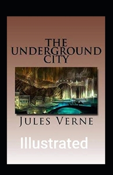 Paperback The Underground City Illustrated Book