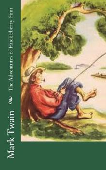 Paperback The Adventures of Huckleberry Finn Book