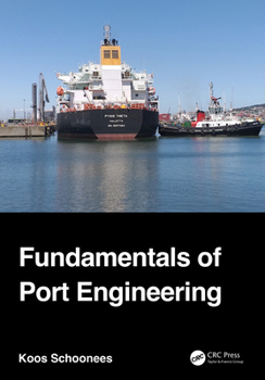 Paperback Fundamentals of Port Engineering Book