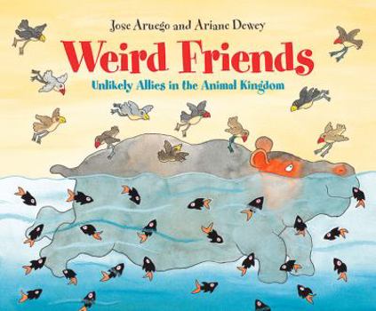 Hardcover Weird Friends: Unlikely Allies in the Animal Kingdom Book