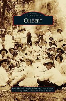 Gilbert - Book  of the Images of America: Arizona