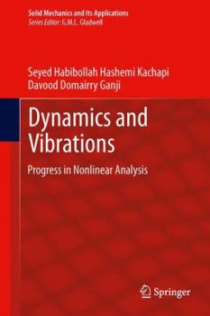 Hardcover Dynamics and Vibrations: Progress in Nonlinear Analysis Book