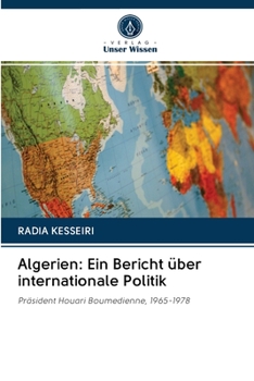 Paperback Algerien: Ein Bericht über internationale Politik [German] Book