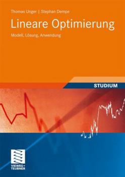 Paperback Lineare Optimierung: Modell, Lösung, Anwendung [German] Book