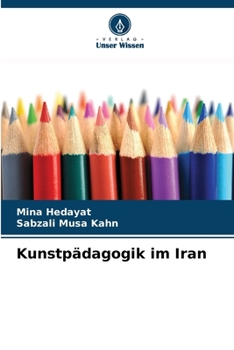 Paperback Kunstpädagogik im Iran [German] Book