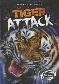 Tiger Attack - Book  of the Animal Attacks