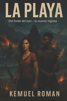 Paperback La Playa: Del fondo del mar la muerte regresa [Spanish] Book