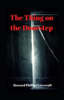 The Thing on the Doorstep illustrated