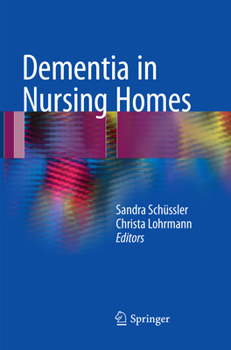 Paperback Dementia in Nursing Homes Book