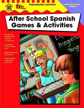 Paperback After School Spanish Games & Activities, Grades K - 2 Book