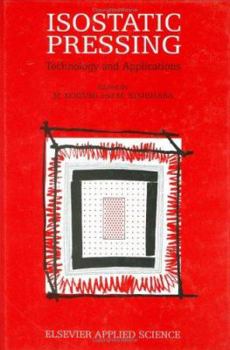 Hardcover Isostatic Pressing: Technology and Applications Book
