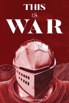 Paperback This Is War: Becoming The Victorious Overcomer That You Are Book