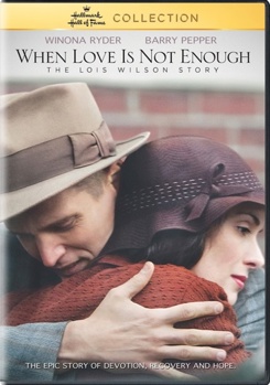 DVD When Love is Not Enough: The Lois Wilson Story Book