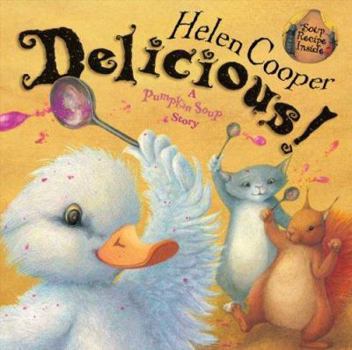 Hardcover Delicious!: A Pumpkin Soup Story Book