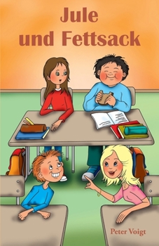 Paperback Jule und Fettsack [German] Book