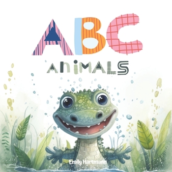 Paperback The ABC Animals: A Rhyming Alphabet Book For Toddlers, Ages 1-3 Book