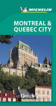 Paperback Michelin Green Guide Montreal & Quebec City: Travel Guide Book