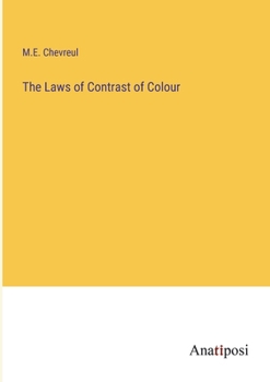 Paperback The Laws of Contrast of Colour Book