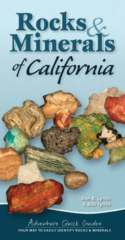 Spiral-bound Rocks & Minerals of California: Your Way to Easily Identify Rocks & Minerals Book