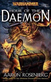 Hour of the Daemon (Warhammer) (Daemon Gates, #3) - Book  of the Warhammer