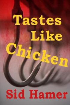 Paperback Tastes Like Chicken Book