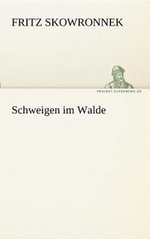 Paperback Schweigen Im Walde [German] Book