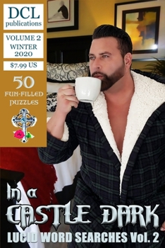 Paperback In a Castle Dark: Lucid Word Searches Vol. 2 Book