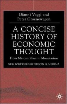 Paperback A Concise History of Economic Thought: From Mercantilism to Monetarism Book