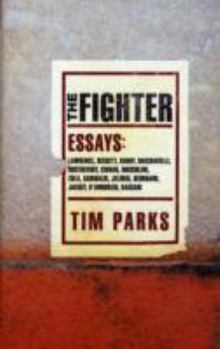 The Fighter: Literary Essays - Book  of the Writers and Literature