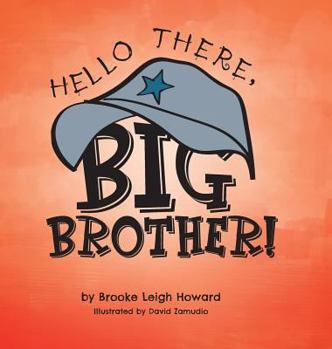 Hardcover Hello There, Big Brother! Book